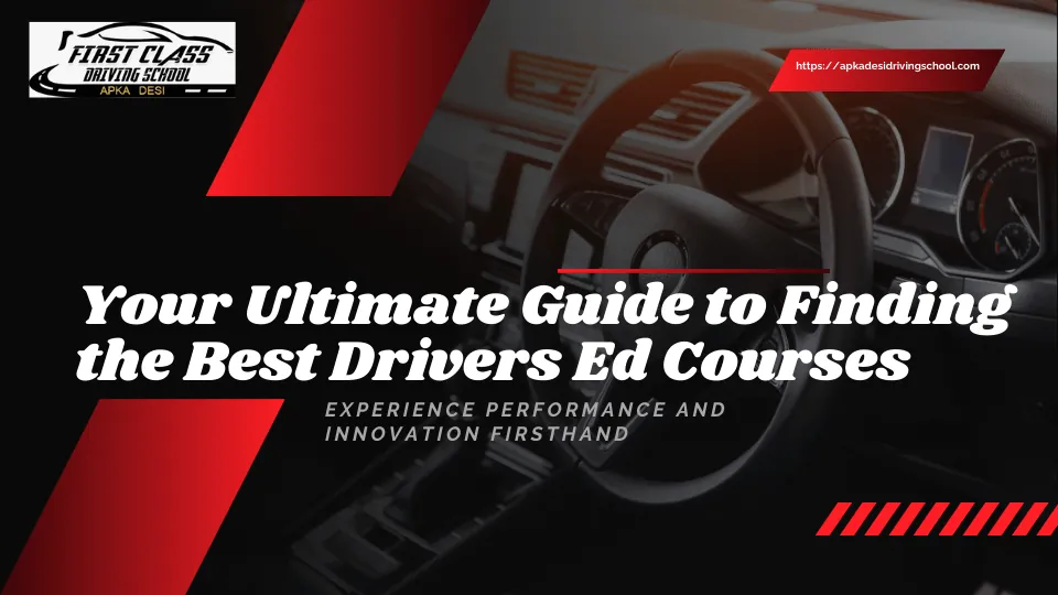 Title graphic: Your Ultimate Guide to Finding the Best Drivers Ed Courses